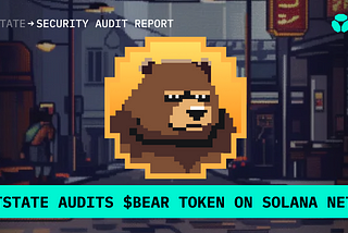 SmartState Audits BEERBEAR $BEAR Token on Solana Network