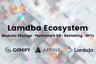 Introducing Lambda Ecosystem