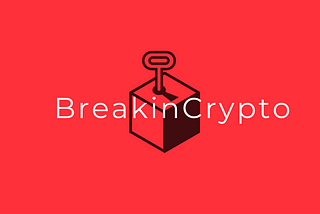 Why you should join BreakinCrypto! :)