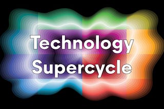The Technology Supercycle: Navigating Our Future