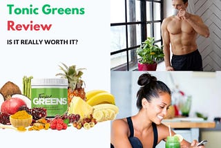 Tonicgreens riview your daily dose of superfood magic?