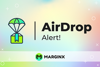 Function X $FX Token Holders to Receive Exclusive Airdrop in Collaboration with MarginX Projects