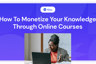 Monetization through online courses