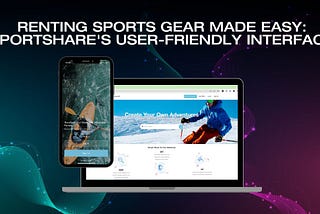 Renting Sports Gear Made Easy: SportShare’s User-Friendly Interface