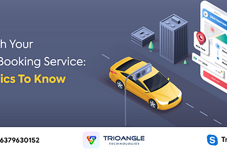 Enrich Your Taxi Booking Service: Metrics To Know