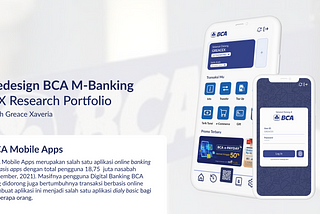 Redesign BCA M-Banking -UX Research Portfolio