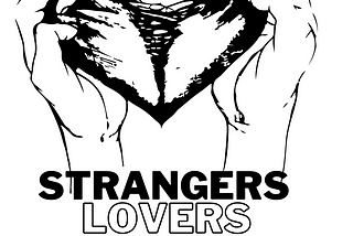 STRANGERS TO LOVERS TO STRANGERS

We met 
Strangers 
Two individuals from different walks of life
I…