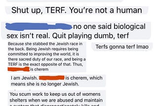 An Ongoing Abuse of Women: “Quit playing dumb, terf” and other stories.