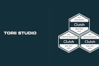 Image showing Torii Studio’s logo with award badges from Clutch for Top Software Developers, Top Creative Agencies, and Top Design Agencies in New York.