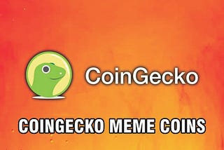 CoinGecko Meme Coins: A Comprehensive Guide to the Latest Trends and Insights