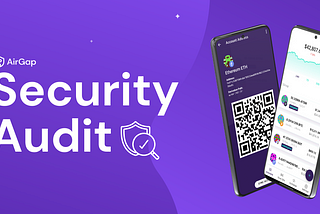 AirGap Third-Party Security Audit