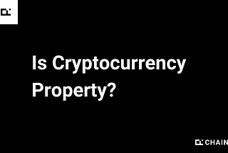 Is Cryptocurrency Property?