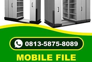 WA 0813–5875–8089. Jual Mobile File Cabinets Surabaya Zeco