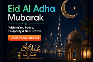 Eid Al Adha Mubarak from GCC Marketing
