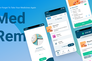 Medicine Reminder App — a UI/UX Case Study
