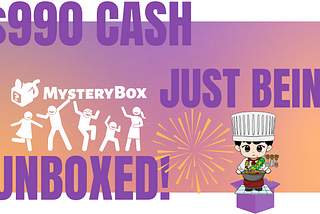An unboxed Mystery Box was found to have the highest scarcity level — CASH!