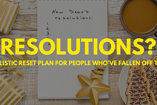 Why 90% of People Give Up on New Year’s Resolutions in 24 Days?