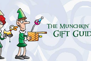 The 2017 Munchkin Fan Gift Guide
