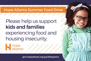 Summer break is tough for low-income families. Help Pack the Pantry to meet clients’ basic needs.