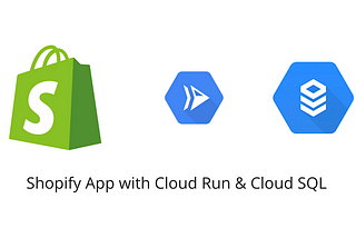 Migrating Your Shopify App from SQLite to Google Cloud SQL