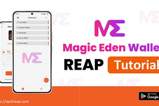 Backing up your Magic Eden Wallet Seed Phrase using REAP