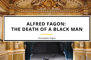 Alfred Fagon: The Death of a Black Man