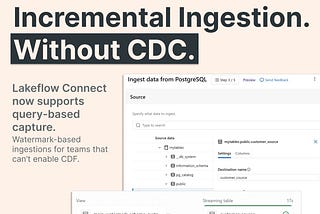 Watermark-Based Incremental Ingestion (Lakeflow Connect query-based capture)