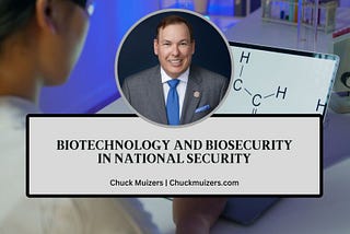Biotechnology and Biosecurity in National Security