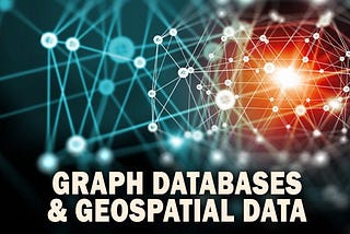 Harnessing Geospatial Data for Competitive Advantage