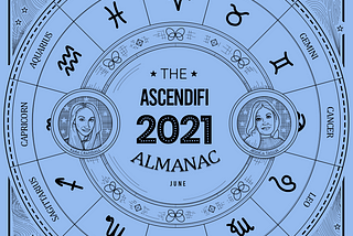 Astrology Almanac: June 2021