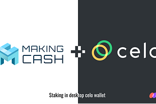 HOW TO STAKE CELO / MAKING CASH
