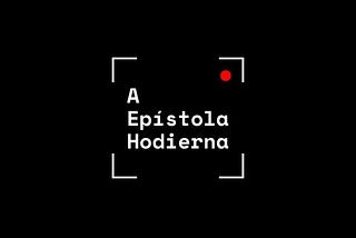 A Epístola Hodierna #00