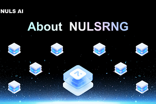 Introducing NULSRNG