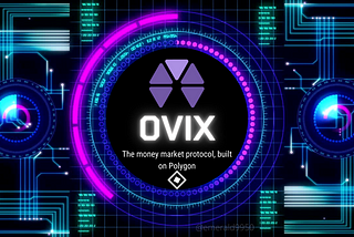 An overview of 0VIX: A Polygon powered DeFi Lending Protocol