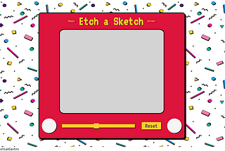 #05 — Etch A Sketch