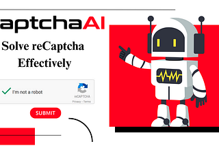 How to Solve reCaptcha Effectively with Captcha Solver