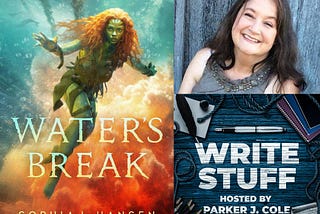 Tonight on Write Stuff — Water’s Break with Sophia L. Hansen