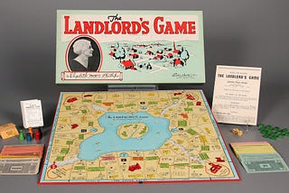 THE LANDLORD’S GAME: The Grand Dispossession of America
