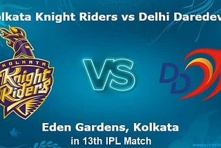 Who Will defeats in the 13th IPL Match 2018