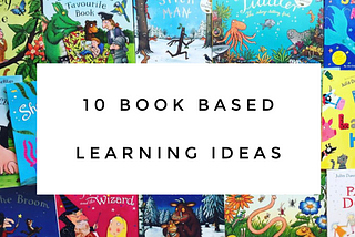 10 Book Based Learning Ideas