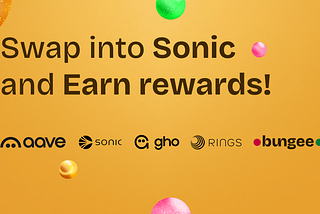 🚀 Go Super Sonic: Earn rewards on every swap into scUSD with Bungee 🟠