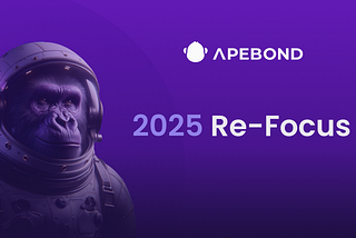 ApeBond 2025 — A Re Focus