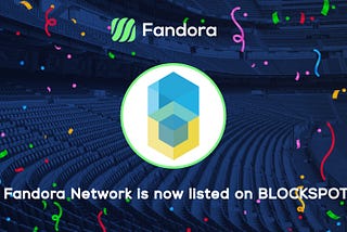 $FAN — Fandora Network is now listed on BLOCKSPOT