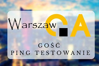 WarszawQA — polish meeting with Quality Assurance