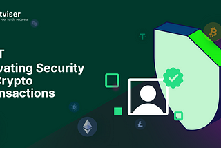 KYT: Elevating Security in Crypto Transactions
