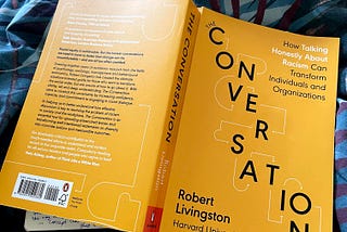 5 Things I learned from Reading ‘The Conversation’ by Robert Armstrong