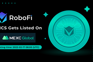 RoboFi- #VICS — MEXC Global Exchange Listing Announcement