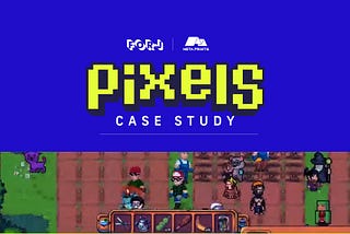 Forj Advisory Case Study: Pixels