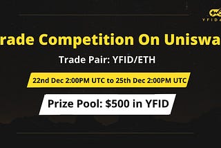 Get ready for the "Who Is Highest Trader and Top Holder of YFID" Competition🔥