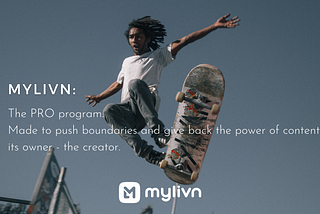 The Pro Program: Mylivn